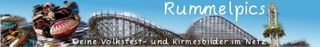 Rummelpics - Deine Kirmes- und Volksfestbilder im Netz